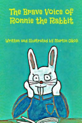 Carte Brave Voice of Ronnie the Rabbit Martin Okoli