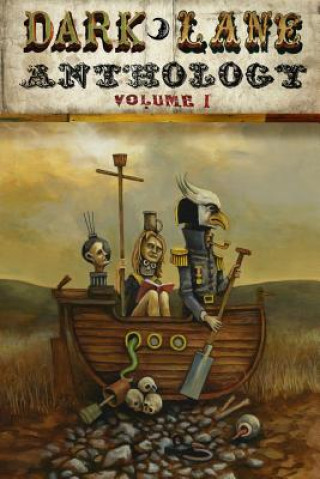 Könyv Dark Lane Anthology: Volume One Tim Jeffreys