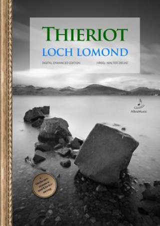 Könyv Loch Lomond (Hrsg.: Walter Zielke) Ferdinand Thieriot