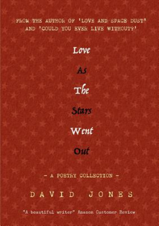 Book Love as the Stars Went Out David Jones