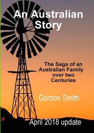 Könyv Australian Story Gordon G. Smith
