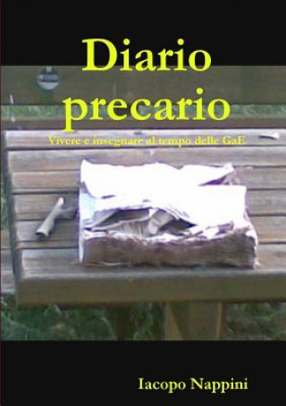Carte Diario Precario Iacopo Nappini