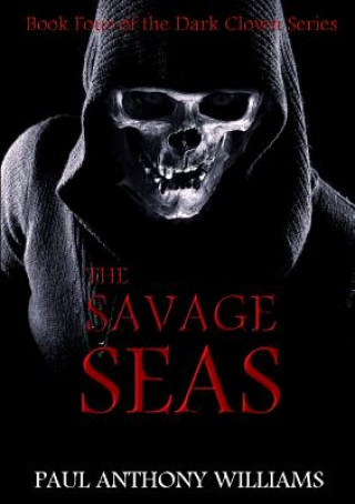 Kniha Savage Seas Paul Anthony Williams