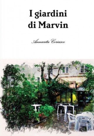 Kniha I giardini di Marvin Annarita Coriasco