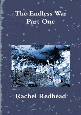 Carte Endless War - Part One Rachel Redhead