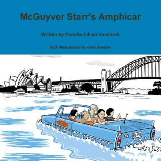 Książka Mcguyver Starr's Amphicar Pamela Lillian Valemont