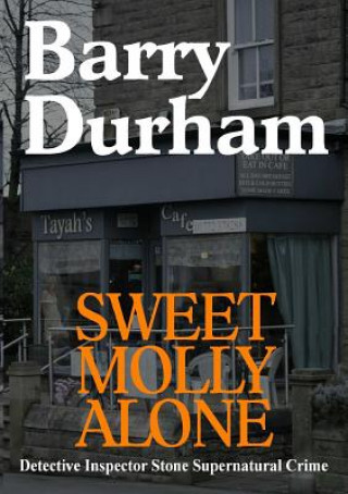 Könyv Sweet Molly Alone Barry Durham
