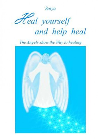 Carte Heal Yourself and Help Heal Satya