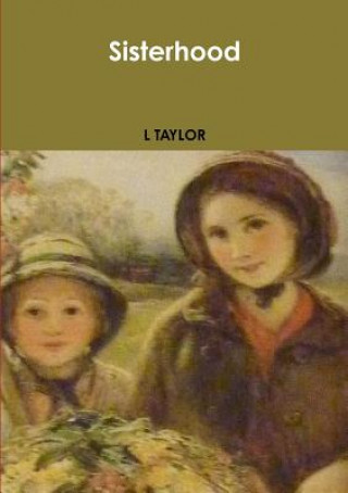 Kniha Sisterhood L. Taylor