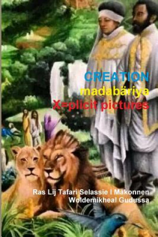 Knjiga Creation Ras Lij T Makonnen Woldemikheal Gudussa