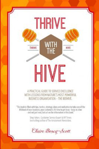 Kniha Thrive with the Hive Claire Boscq Scott