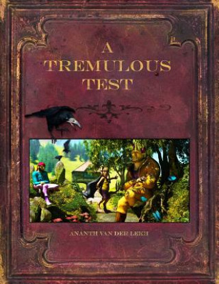 Könyv Tremulous Test Ananth Van Der Lekh