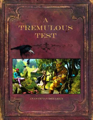 Livre Tremulous Test Ananth Van Der Lekh