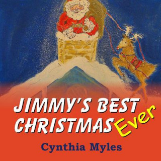 Carte Jimmy's Best Christmas Ever Cynthia Myles
