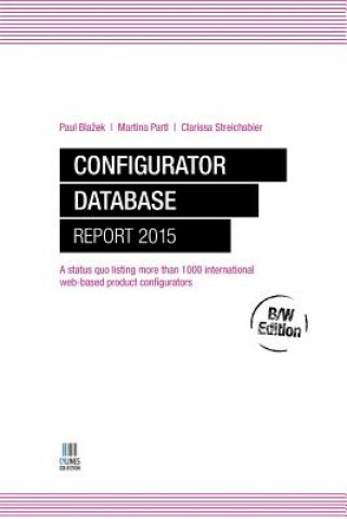 Kniha Configurator Database Report 2015 B/W Edition Paul Blazek