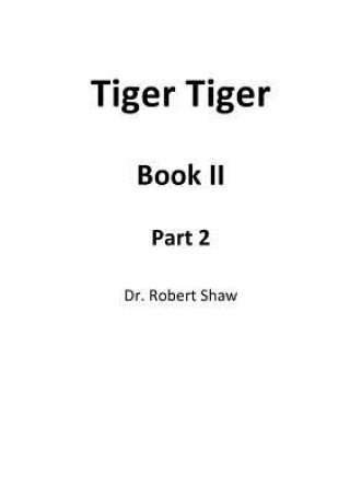 Kniha Tiger Tiger Book II: Part 2 Robert Shaw