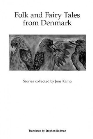 Kniha Folk and Fairy Tales - Jens Kamp Stephen Badman