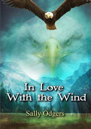 Kniha In Love with the Wind and Other Stories Sally Odgers