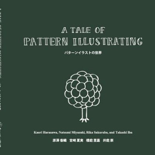 Carte Tale of Pattern Illustrating: Takashi Iba