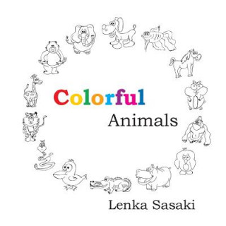 Kniha Colorful Animals Lenka Sasaki