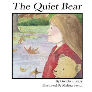 Kniha Quiet Bear Gretchen Leary