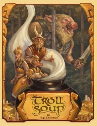 Książka Troll Soup Egil Thompson