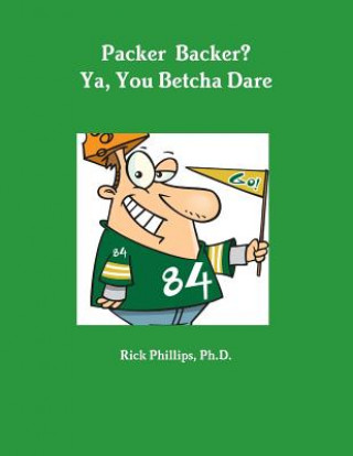 Book Packer Backer? Ya, You Betcha Dare Rick Phillips