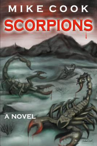 Kniha Scorpions Mike Cook