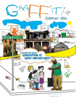 Knjiga Graffiti Elementary Comics Ashshahid Muhammad