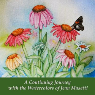 Carte Continuing Journey with the Watercolors of Jean Masetti Jean Masetti