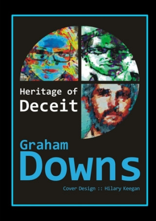 Knjiga Heritage of Deceit Graham Downs