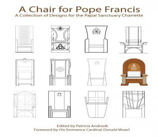 Carte Chair for Pope Francis Patricia Andrasik