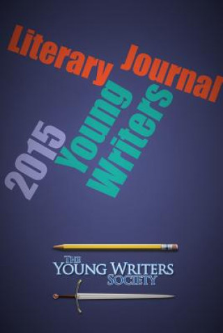 Knjiga Young Writers Literary Journal 2015 Nathaniel Caldwell