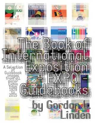 Kniha Book of Expo Guidebooks Gordon Linden