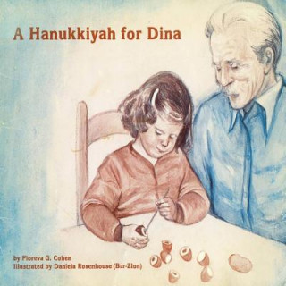 Könyv Hanukkiyah for Dina Floreva G. Cohen