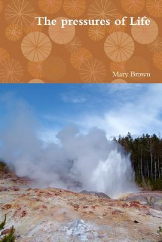 Книга Pressure of Life Mary Brown