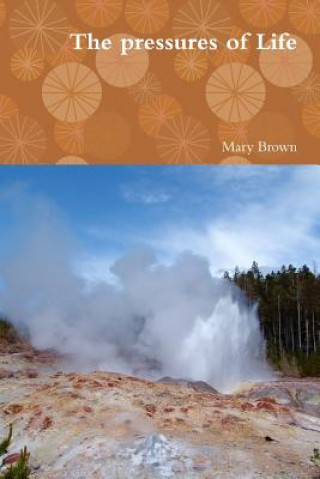 Livre Pressure of Life Mary Brown