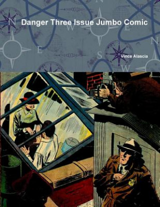 Książka Danger Three Issue Jumbo Comic Vince Alascia