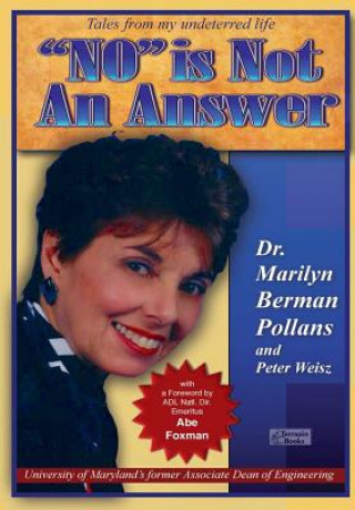 Buch No is Not an Answer Marilyn Pollans with Peter Weisz