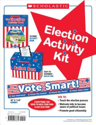 Kniha Election Activity Kit Scholastic Teacher Resources