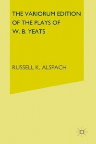 Kniha Variorum Edition of the Poems of W.B.Yeats W. B. Yeats