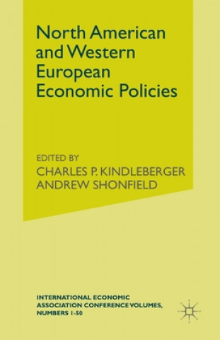 Buch North American and Western European Economic Policies A. Shonfieldd