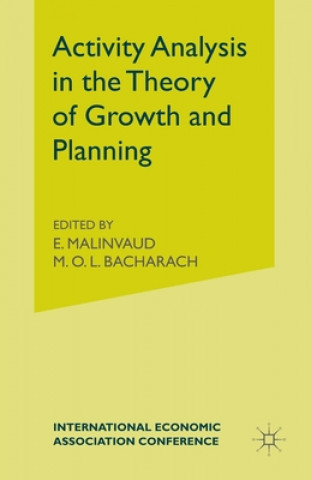 Carte Activity Analysis in the Theory of Growth and Planning M O L Bacharachd