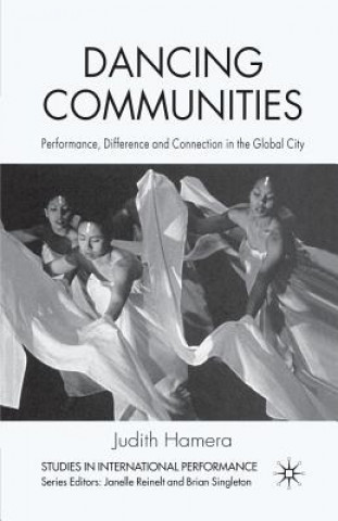 Carte Dancing Communities Judith A. Hamera