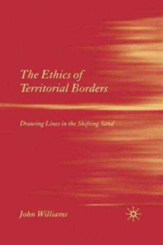 Книга Ethics of Territorial Borders J. Williams