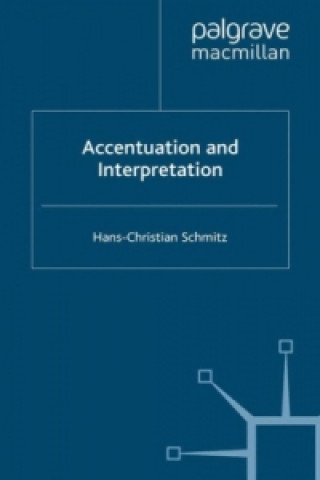 Könyv Accentuation and Interpretation H. Schmitz