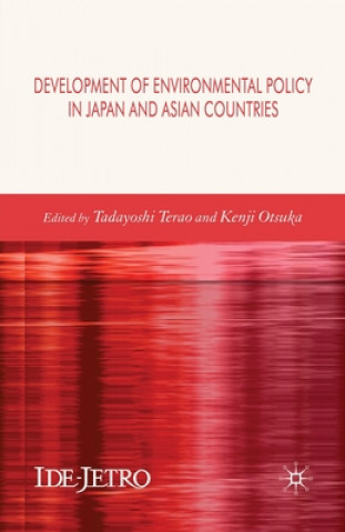 Könyv Development of Environmental Policy in Japan and Asian Countries T. Terao