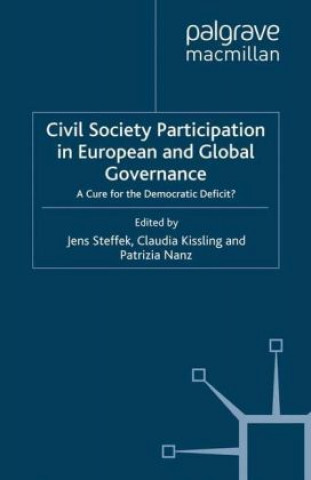 Könyv Civil Society Participation in European and Global Governance Jens Steffek