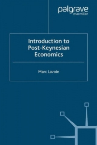 Kniha Introduction to Post-Keynesian Economics Marc Lavoie