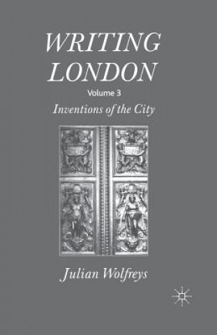 Kniha Writing London J. Wolfreys